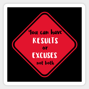 Workout Motivation | Results or Excuses not both Magnet